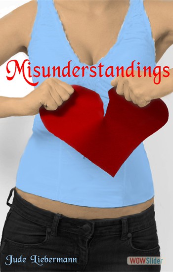 Misunderstandings ****